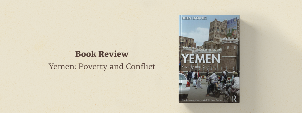 Book Review – Yemen: Poverty and Conflict - The Yemen Review, January